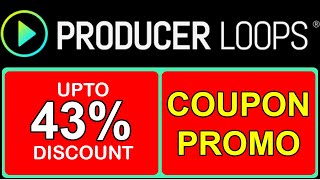 Producer Loops Promo Code - producerloops.com