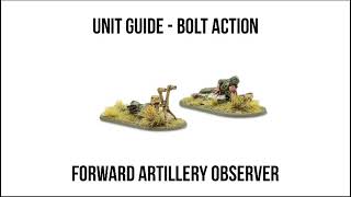 Artillery Observer - Bolt Action Unit Guide