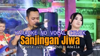 KARAOKE DUET NO VOCAL COWOK ) SANJUNGAN JIWA VERSI ARNETA JULIA _ FENDIK ADELLA _ ADELLA.