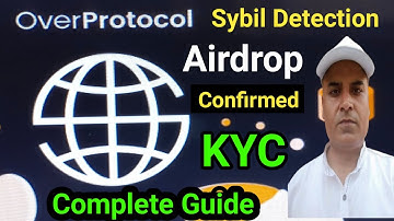 Over Wallet KYC, Sybil Detection  Step by Step  Complete Guide || Airdrop || Earn with Rohitash