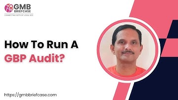 How to run a GBP audit?