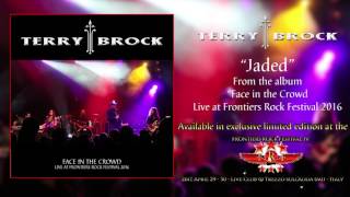 Terry Brock - "Jaded" (Official Audio)