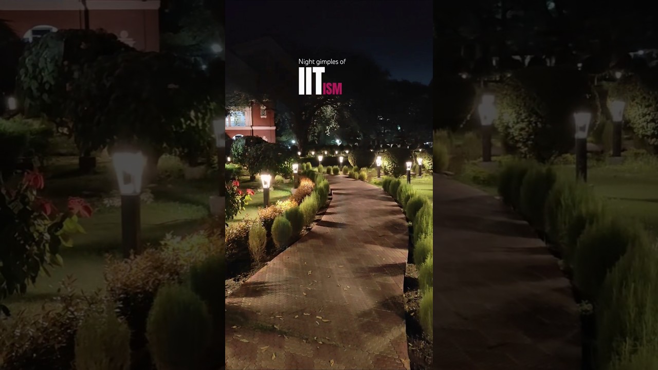 Glimpse* Night at the IIT ISM Dhanbad 