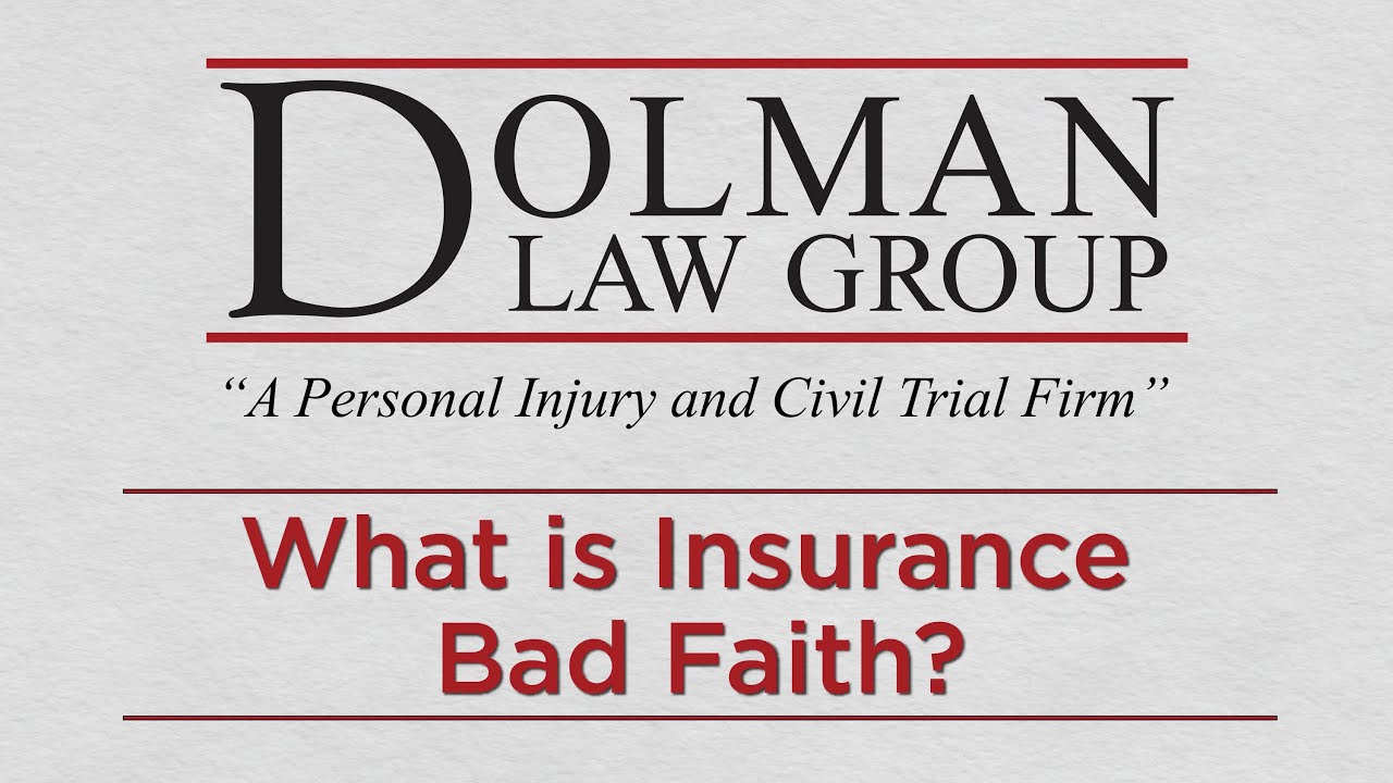 What Is Insurance Bad Faith?