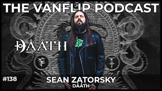 DÅÅTH - Sean Zatorsky Interview - Lambgoat&#39;s Vanflip Podcast (Ep. #138)