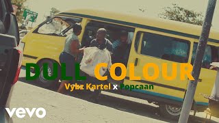 Смотреть клип Vybz Kartel, Popcaan - Dull Colour