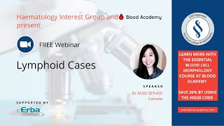 Webinar 3 - Lymphoid Cases