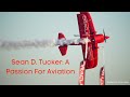 Sean d tucker a passion for aviation lecture