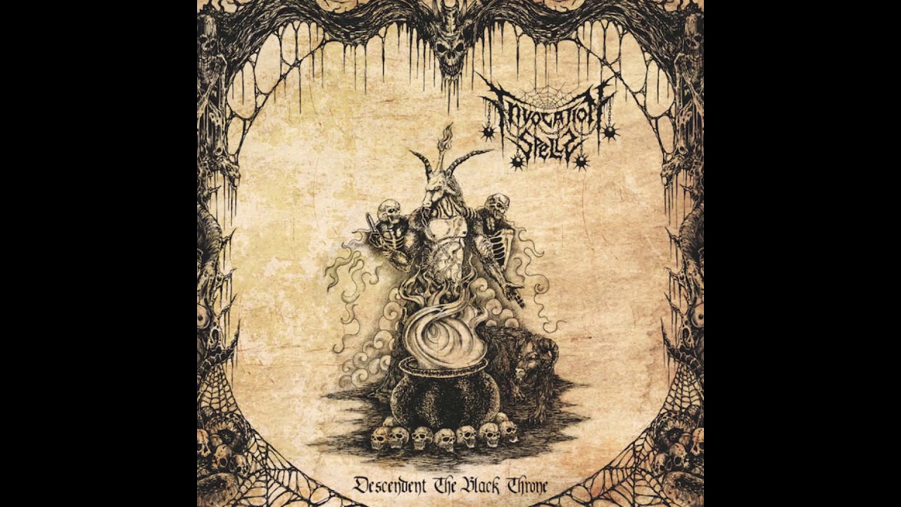 Invocation Spells - Descendent The Black Throne  (Full Album)