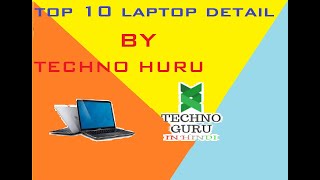 Top 10 Best Laptop 2019 || TECHNO GURU ||