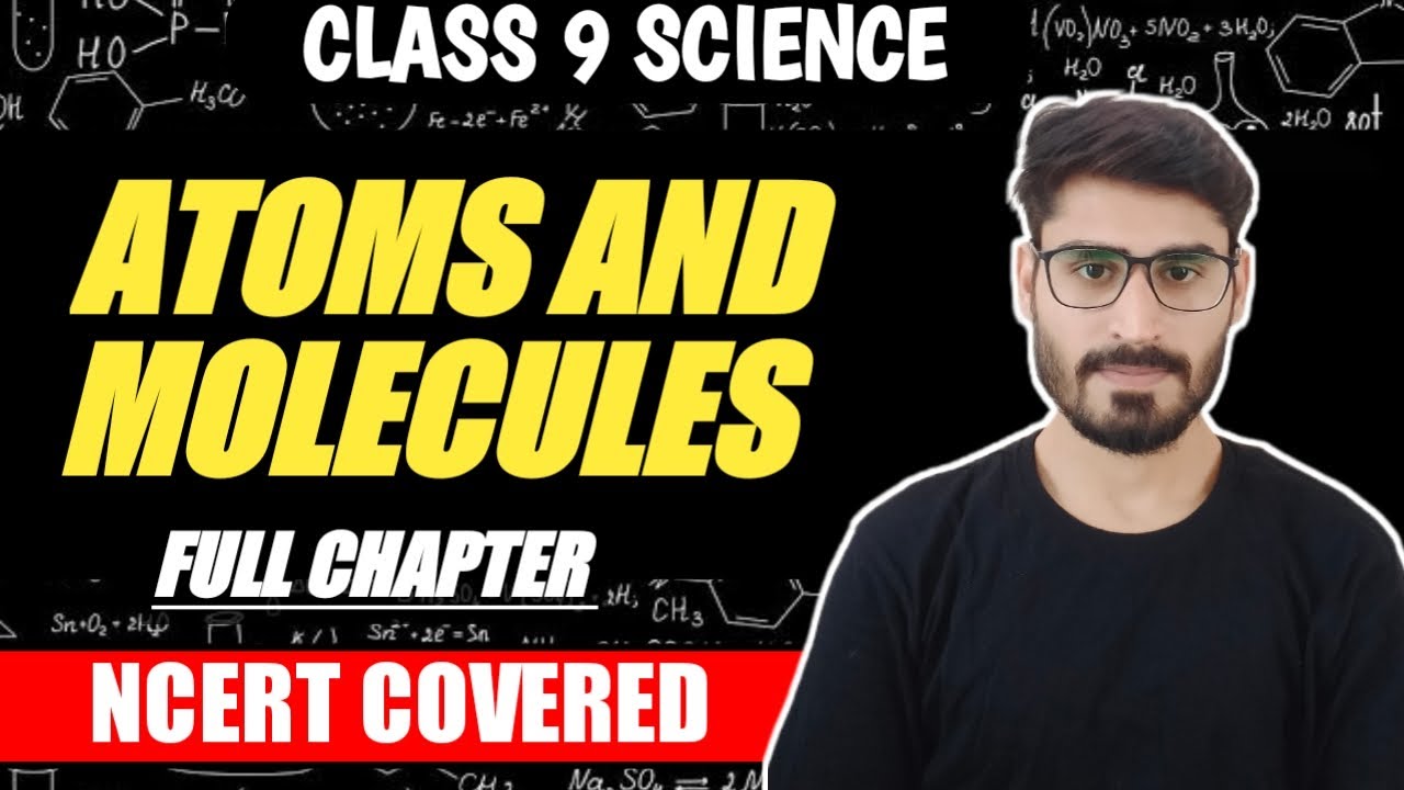 Atoms and Molecules | Class 9 Science | Chapter 3 - YouTube