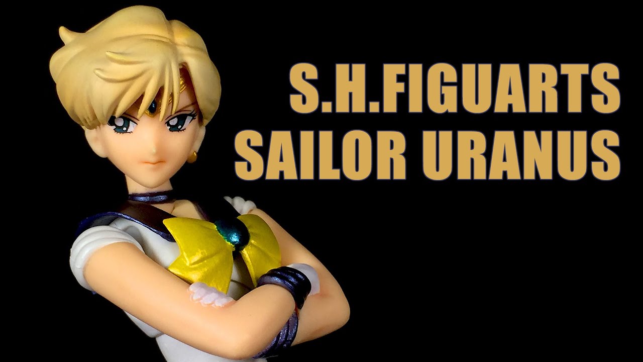 S.H. Figuarts Sailor Uranus | REVIEW - YouTube