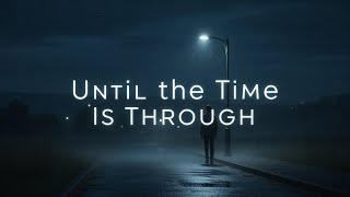 Until The Time Is Through  5ive reimagined Cover