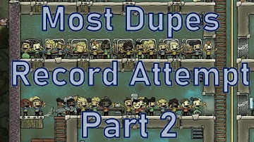 Oxygen Not Included - Most Dupes Record Attempt - Part 2