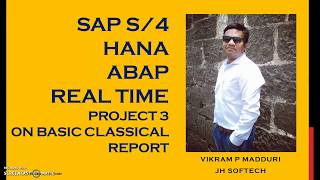 #14 SAP S/4 HANA  ABAP Real time Project 3