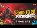 CONQUEROR RANK PUSH  | ROAD TO 1K | SHAN IS LIVE
