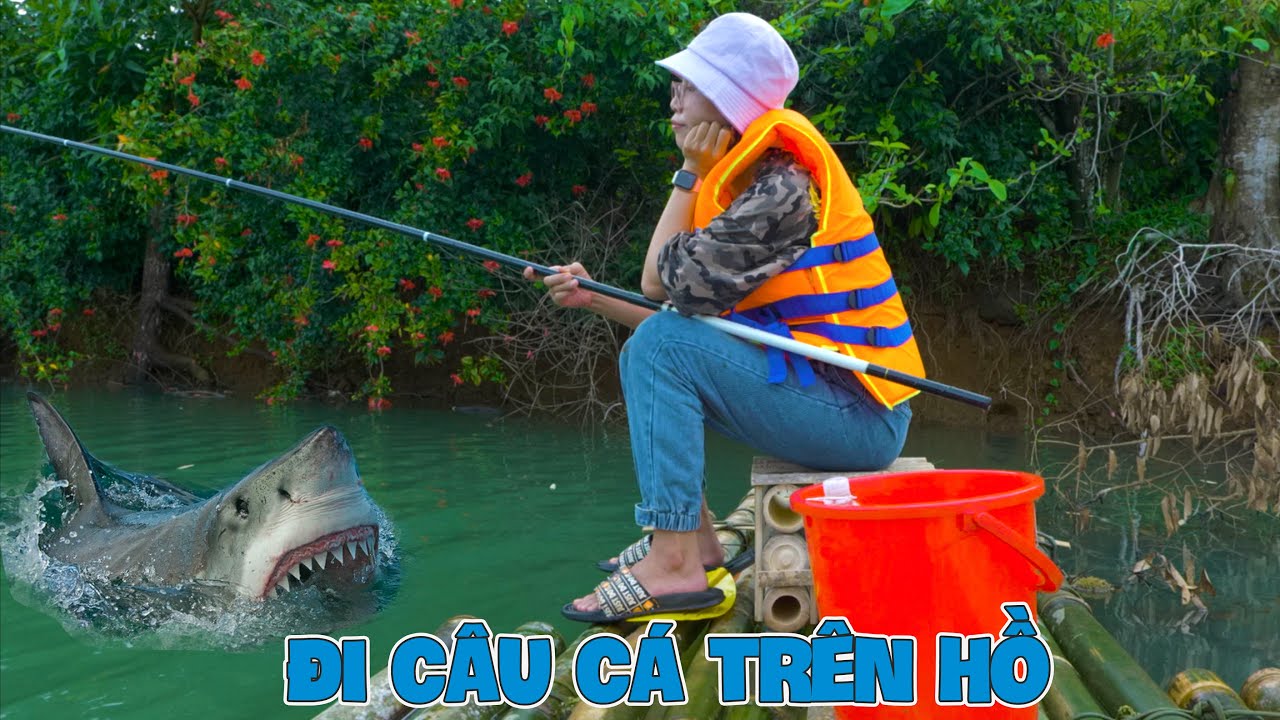 Đi Câu Cá Trên Hồ