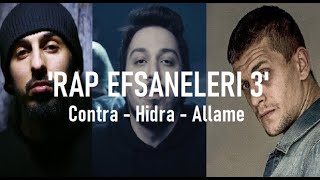 Rap Efsaneleri 3 Contra - Allame - Hidra 2020 Dj Baldede Music Shuka4Beats