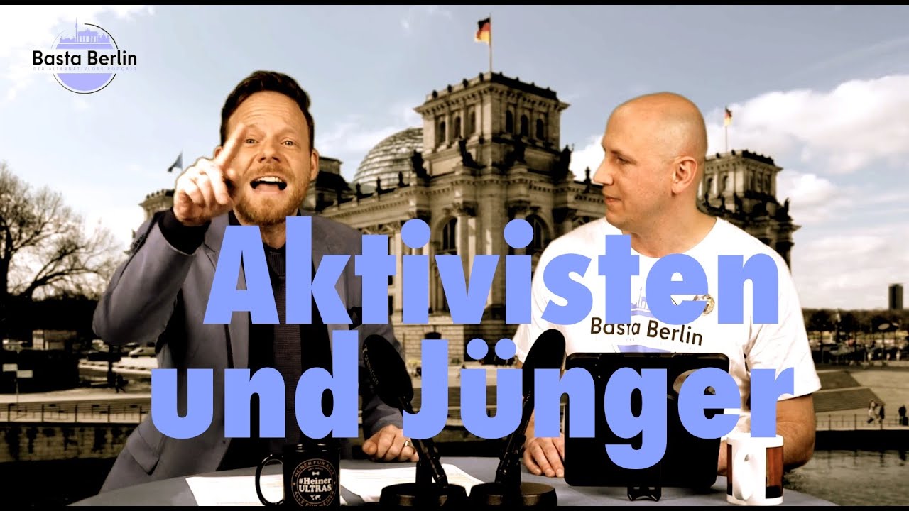 Basta Berlin (169) Aktivisten und Jünger YouTube