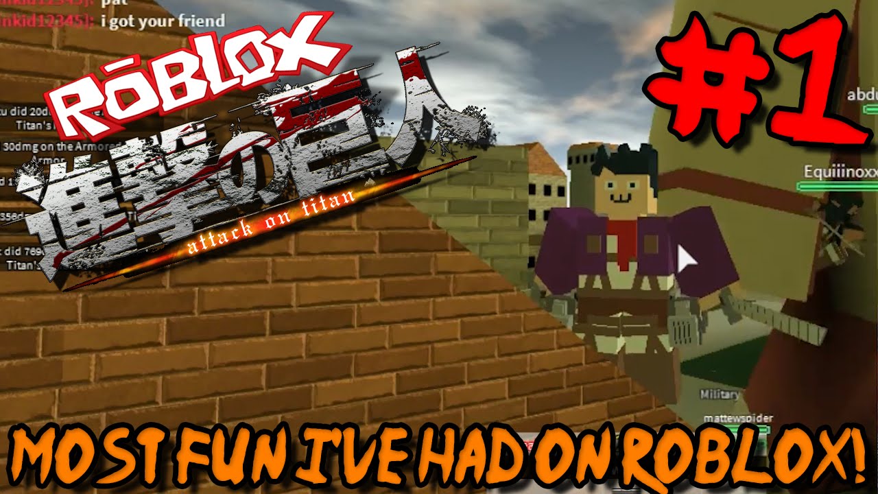 Most Fun I Ve Had On Roblox Roblox Attack On Titan Beta Episode 1 Youtube - the original aot on roblox attack on titan beta youtube