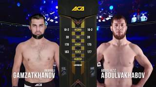 Бой  Абдул Азиз Абдулвахабов vs Иманали Гамзатханов ACA 99 Sport MMA UFC 2020