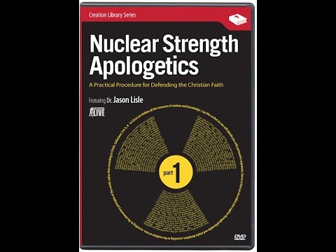 Nuclear Strength Apologetics Part 1 - Dr. Jason Lisle