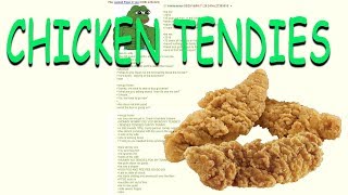 Greentext Reading- Chicken Tendies