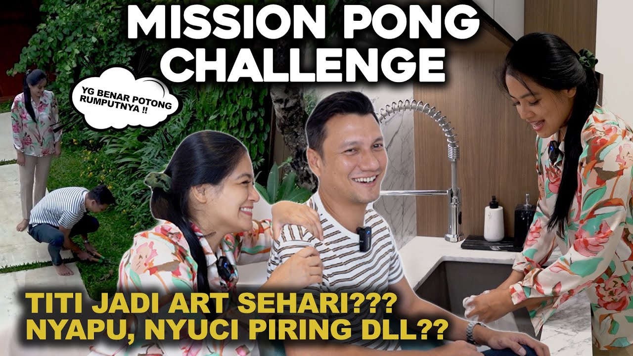 MISSION PONG CHALLENGE!!! TITI KERJAIN TUGAS ART SEHARI!!