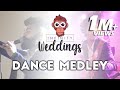 Dance medley  infinity weddings