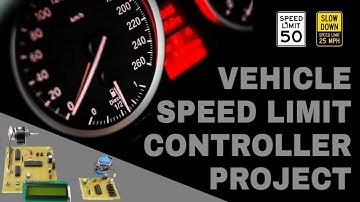 Vehicle Speed Limit Controller Atmega Microcontroller Based Project Electronics