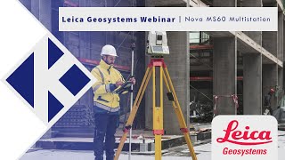 Webinar - Leica Nova MS60 Multistation