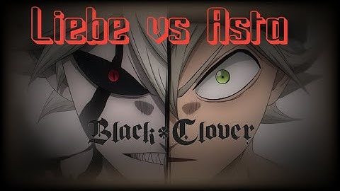 Black Clover [Falling Inside The Black] AMV Asta vs Liebe