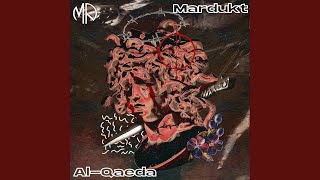 Al-Qaeda - Mardukt