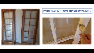 Stop Using Tape! Easiest Way to Paint French Doors