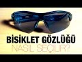 Bisiklet Gözlüğü Nasıl Seçilir?