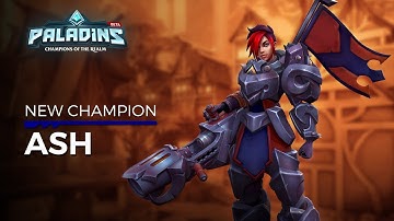 Paladins - Champion Teaser - Ash, The War Machine
