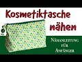 Kosmetiktasche nähen für Anfänger - Einfaches Nähprojekt - Kleine Tasche mit Reißverschluss