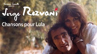 Serge Rezvani - Chansons pour Lula (Bande annonce)