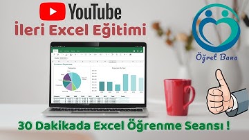 İleri Excel Eğitimi 30 Dakikada Öğren ! - Öğret Bana - #Excel #PowerPoint #Word