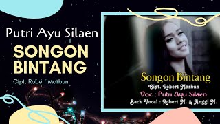 Putri Ayu Silaen 'SONGON BINTANG' Cipt. Robert Marbun | Lagu Batak |  Musik Video