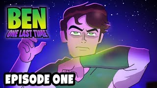 BEN ONE LAST TIME: EP 1 - O OMNITRIX! DUBLADO!!