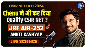 CSIR NET Life Science Topper Interview 2024 with Ankit | JRF