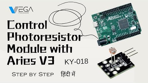 Control Photoresistor Module with Aries V3 | #ky018 #ldr #photoresistor #aries
