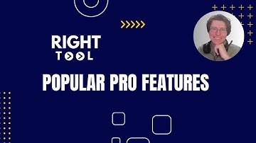 RightTool - Popular PRO Features!