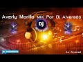 Averly morillo  mix por dj alvarado 