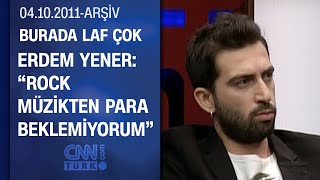 Erdem Yener: \