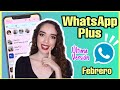 NUEVO WHATSAPP PLUS ! Ultima Versión (Febrero) / ÚLTIMO WHATSAPP PLUS 2023🔥✅