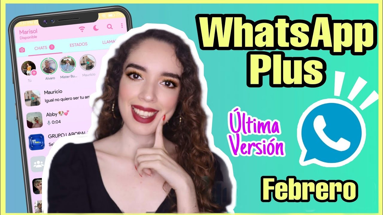 NUEVO WHATSAPP PLUS ! Ultima Versión (Febrero) / ÚLTIMO WHATSAPP PLUS ...