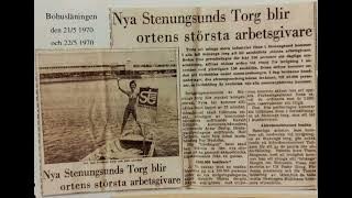 Nya Stenungsunds Torg blirOrtens största arbetsgivareÅr 1970BohusläningenKälla: stenungs Torg 1965-