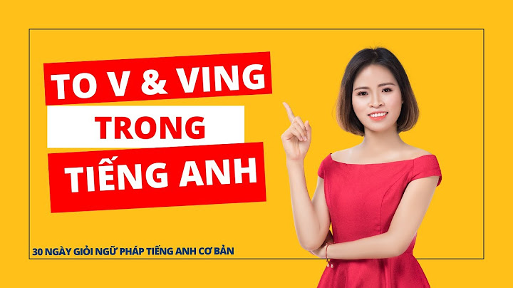 N ving n là chủ đề ngữ pháp gì